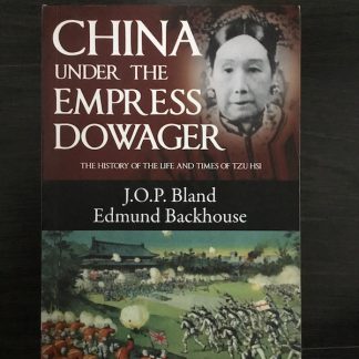 China under the empress dowager