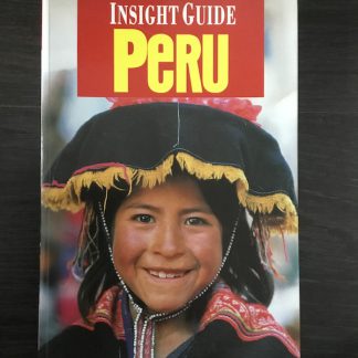 Insight guide Peru