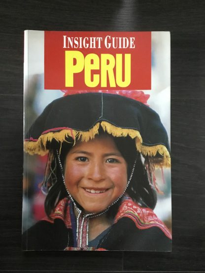Insight guide Peru