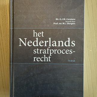 Het Nederlands stafprocesrecht