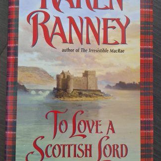 To love a Scottish Lord