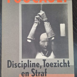 Discipline, toezicht en straf